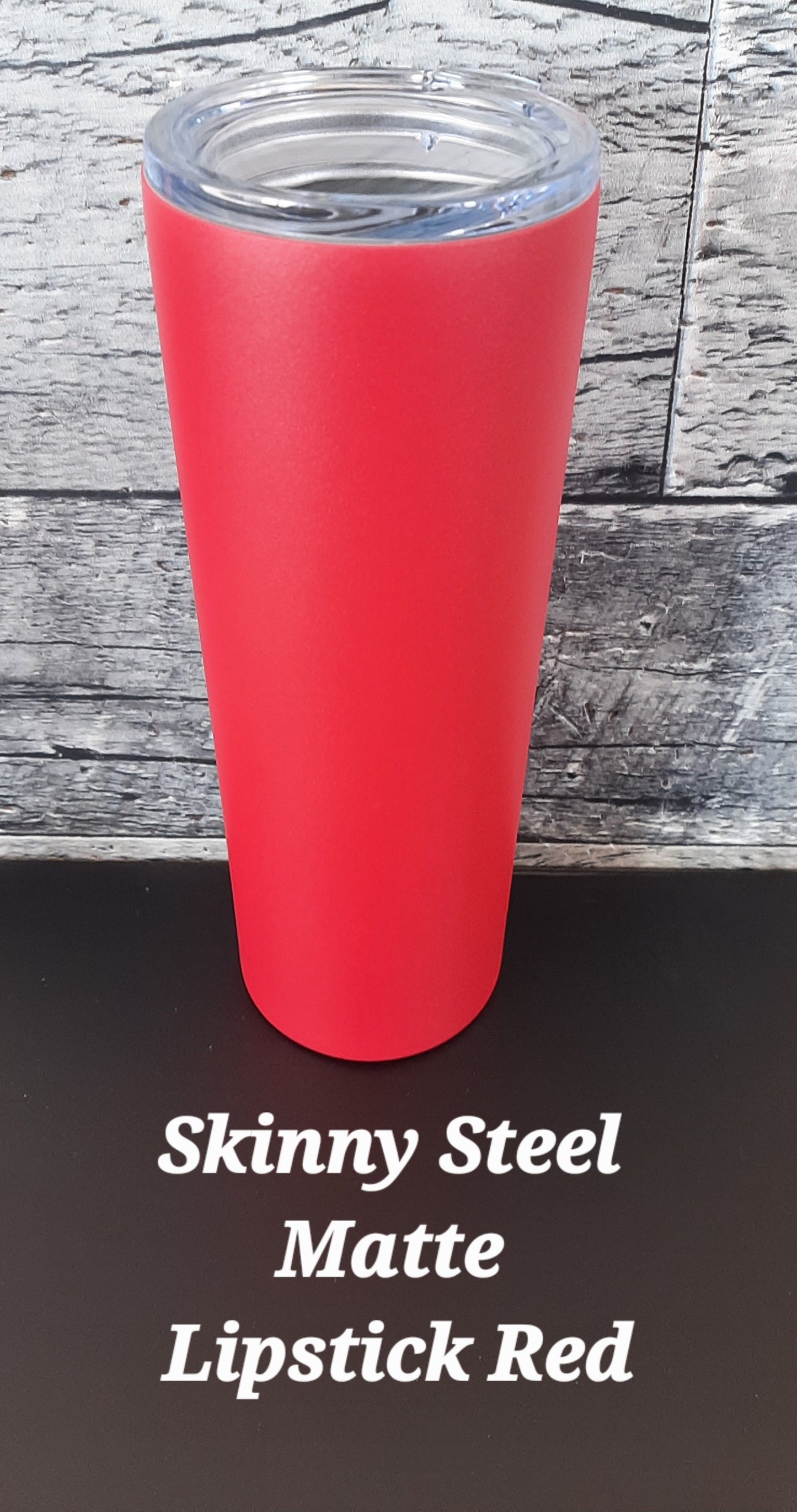 Skinny Steel 20oz Life is Better in the Woods