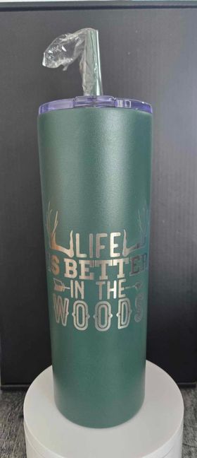 Skinny Steel 20oz Life is Better in the Woods